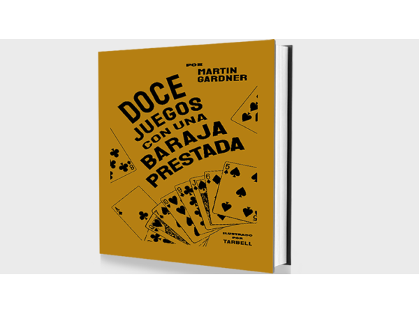 Doce juegos con una baraja prestada (Spanish Only) by Martin Gardner- Book