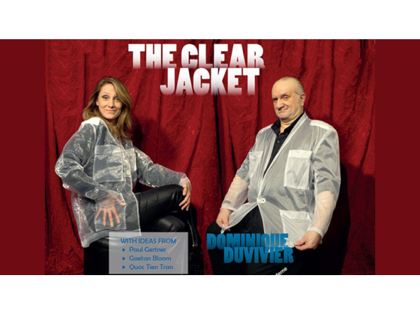 Clear Jacket (Gimmicks and Online Instructions) by Dominique Duvivier