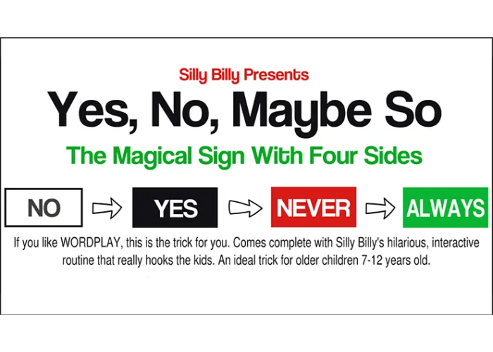 Yes, No, Maybe So by Silly Billy