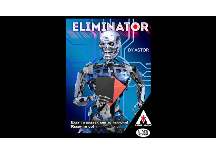 ELIMINATOR by Astor