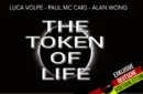 The Token of Life (Gimmicks and Online Instructions) by Luca Volpe, Paul McCaig and Alan Wong – Image 4