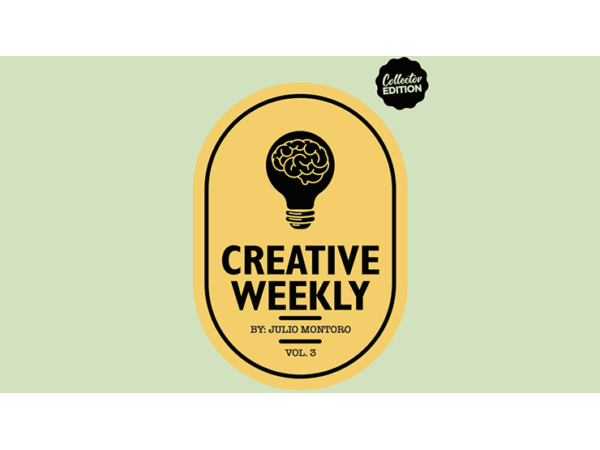 CREATIVE WEEKLY VOL. 3 LIMITED (Gimmicks and Online Instructions) by Julio Montoro - Trick