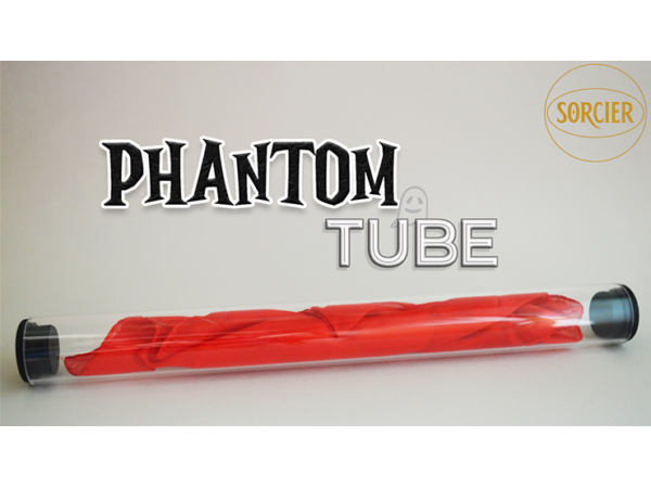 PHANTOM TUBE by Sorcier Magic
