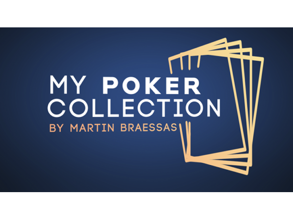 My Poker Collection (Gimmicks and Online Instructions) by Martin Braessas
