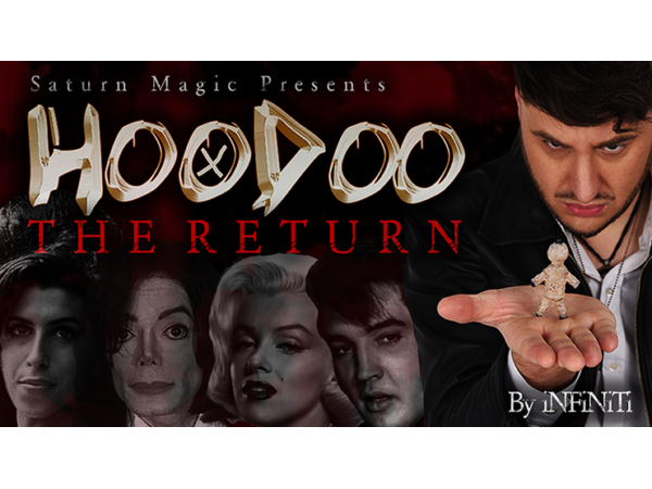 Hoodoo the Return (Gimmicks and Online Instructions) by iNFiNiTi