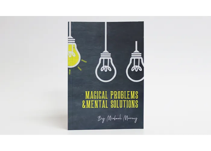 Magical Problems & Mental Solutions by Michael Murray - Book