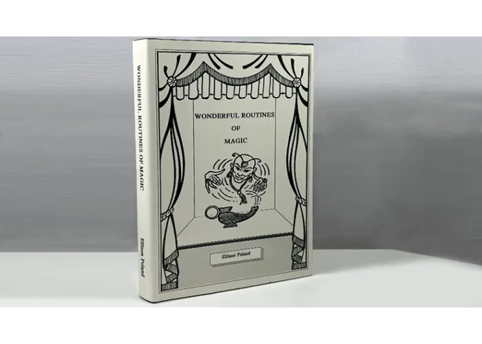 Wonderful Routines of Magic by Ellison Poland - Book