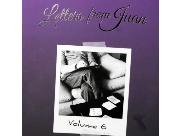 Letters From Juan Volume 6 by Juan Tamariz