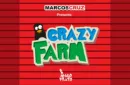 Crazy Farm by Marcos Cruz and Pilato – Bild 1