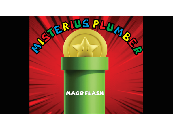 MYSTERIOUS PLUMBER (Gimmicks and Online Instructions) by Mago Flash