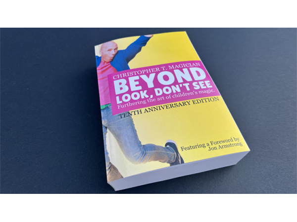 Beyond Look, Don't See: 10th Anniversary Edition by Christopher Barnes - Book