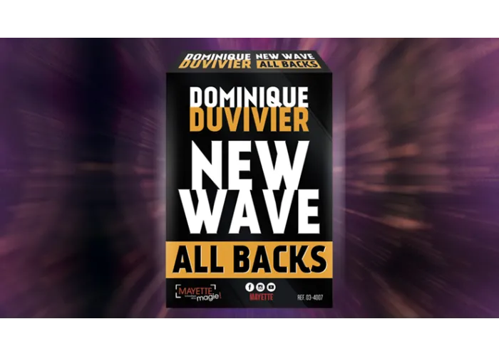 New Wave All Backs (Gimmicks and Online Instructions) by Dominique Duvivier