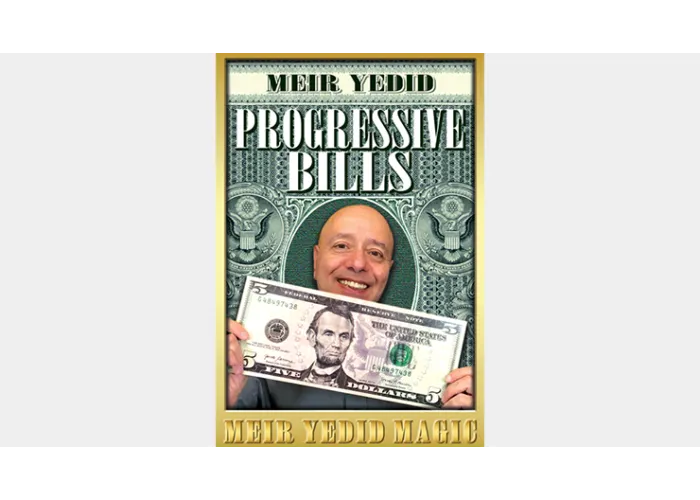 Progressive Bills (Gimmicks and Online Instructions) by Meir Yedid