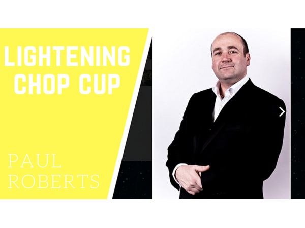 Lightening Chop Cup by Paul Roberts video DOWNLOAD
