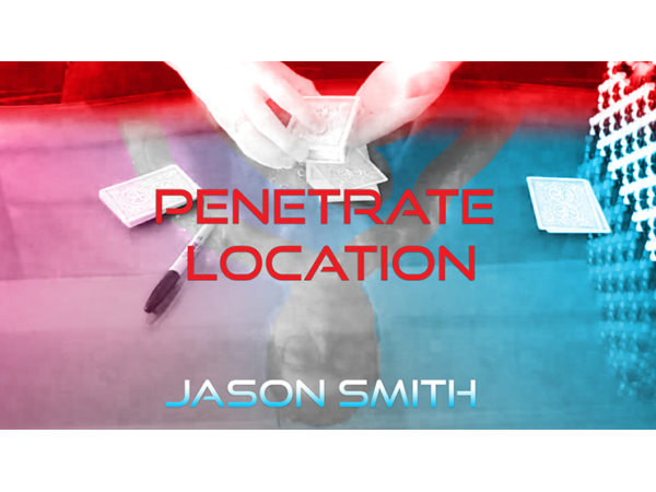 Penetrate Location by Jason Smith video DOWNLOAD