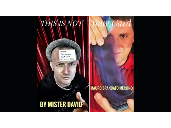 This is Not Your Card by Mister David and Mauro Brancato Merlino (With Gimmick) video DOWNLOAD