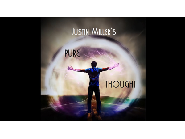 Pure Thought by Justin Miller video DOWNLOAD
