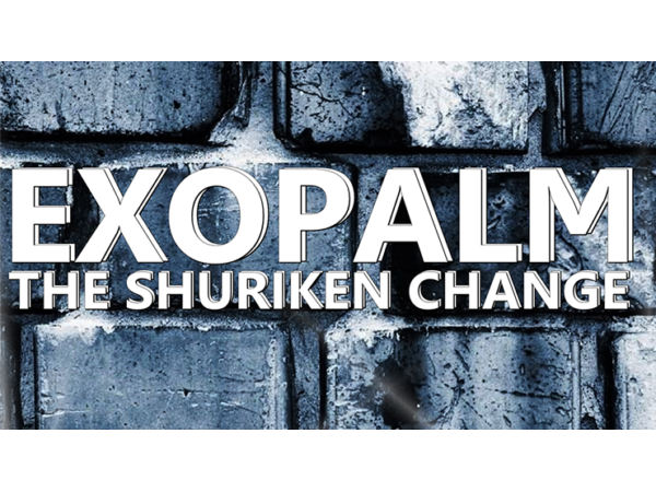EXOPALM the Shuriken Change by Saysevent video DOWNLOAD