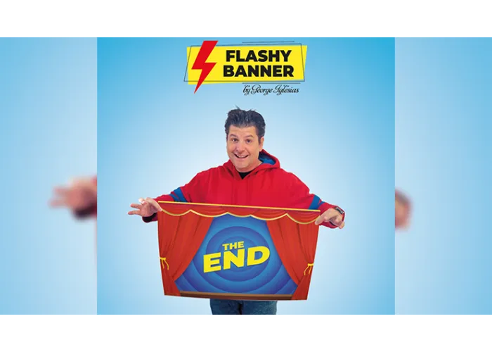 FLASHY BANNER (THE END) by George Iglesias & Twister Magic