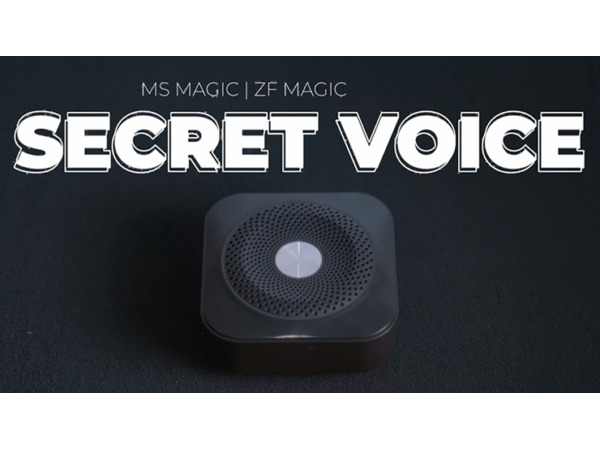 Secret Voice by ZF Magic, Bond Lee & MS Magic