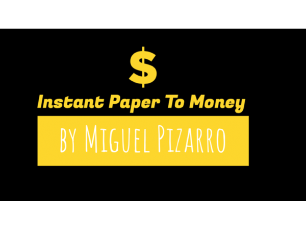 Instant Paper to Money (Dollar) by Miguel Pizarro