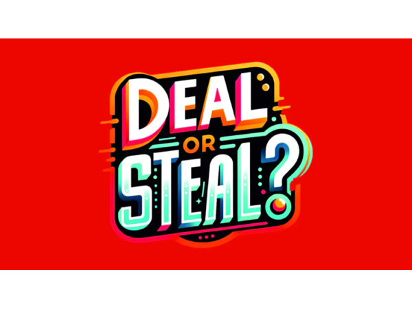 Deal or Steal (Universal) by Carl Crichton-Prince