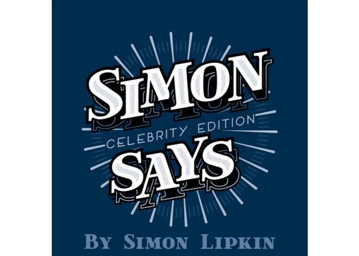 Simon Says (Celebrity Edition) by Simon Lipkin