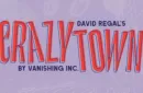 Crazytown by David Regal – Bild 6