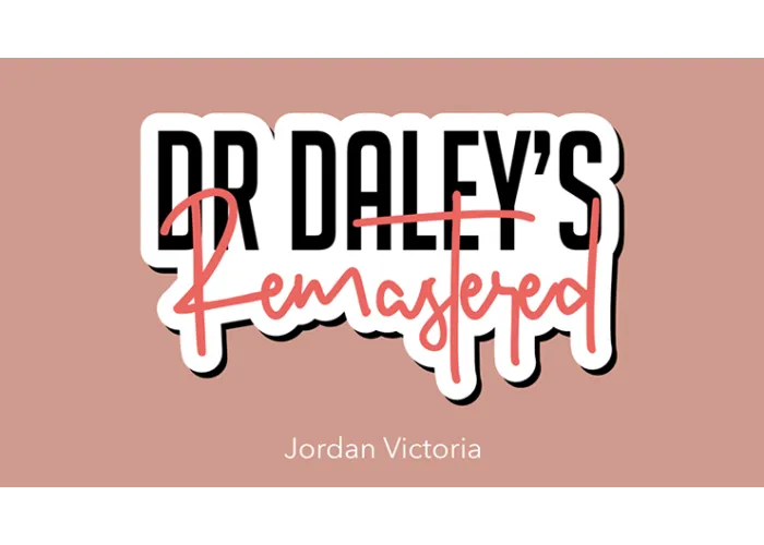 DR DALEY REMASTERED by Jordan Victoria (King)