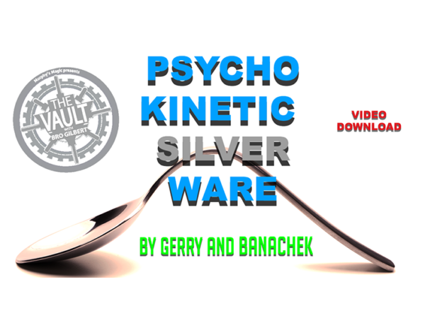 The Vault - Psychokinetic Silverware by Gerry and Banachek video DOWNLOAD