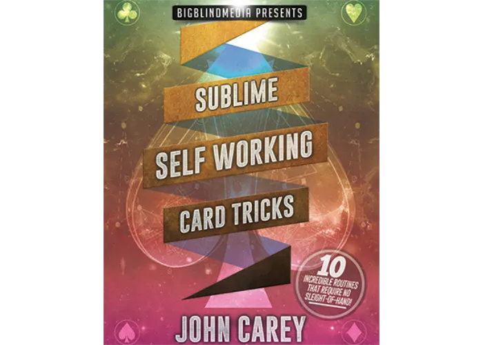 Sublime Self Working Card Tricks by John Carey video DOWNLOAD