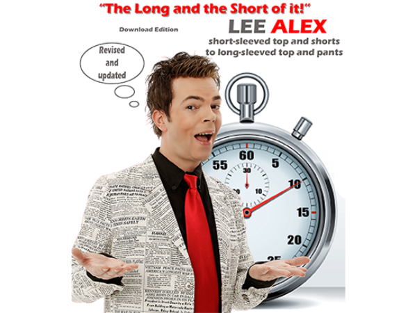 Quick Change - The Long and the Short of It! - Short Sleeved Top and Shorts to a Long Sleeved Top and Pants by Lee Alex eBook DOWNLOAD