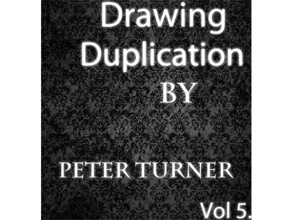 Drawing Duplications (Vol 5) by Peter Turner eBook DOWNLOAD