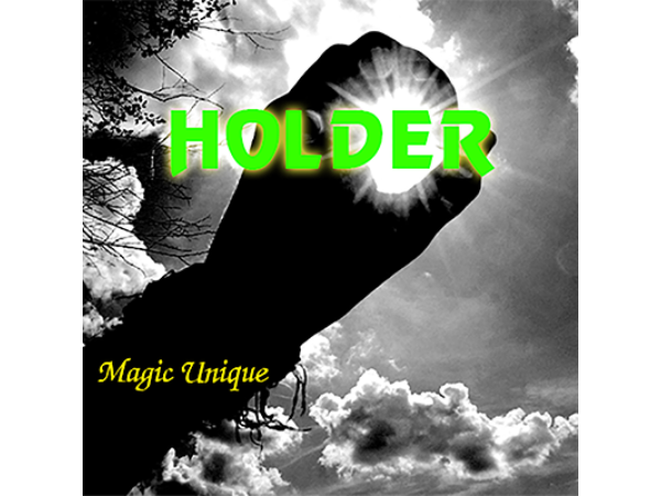 Holder by Magic Unique - Video DOWNLOAD