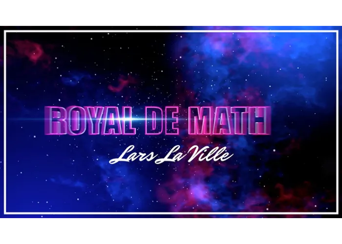 Royal De Math Lars La Ville/La Ville Magic - video DOWNLOAD