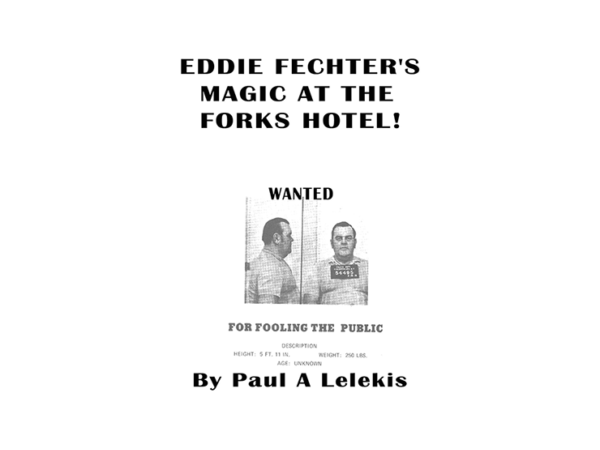 Eddie Fechter's Magic at the Fork's Hotel! by Paul A. Lelekis eBook DOWNLOAD