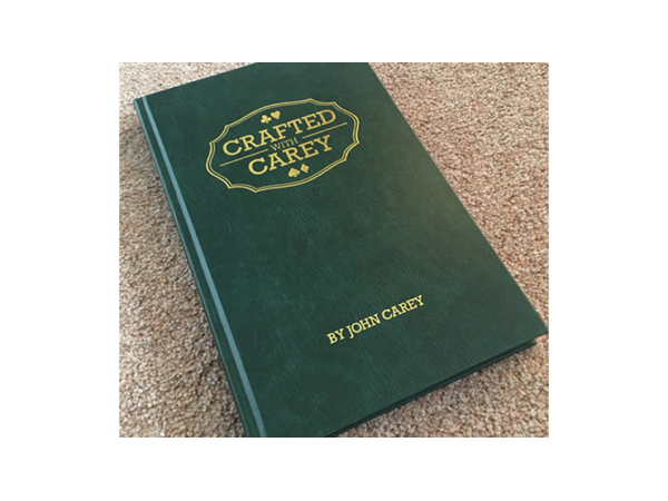 Crafted With Carey by John Carey eBook DOWNLOAD