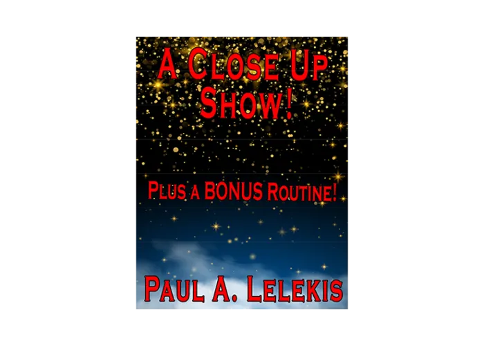 A CLOSE UP SHOW! by Paul A. Lelekis Mixed Media DOWNLOAD