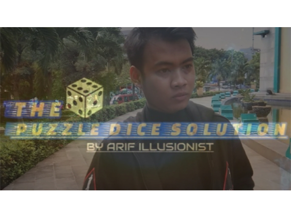 The Puzzle Dice Solution by Arif illusionist video DOWNLOAD