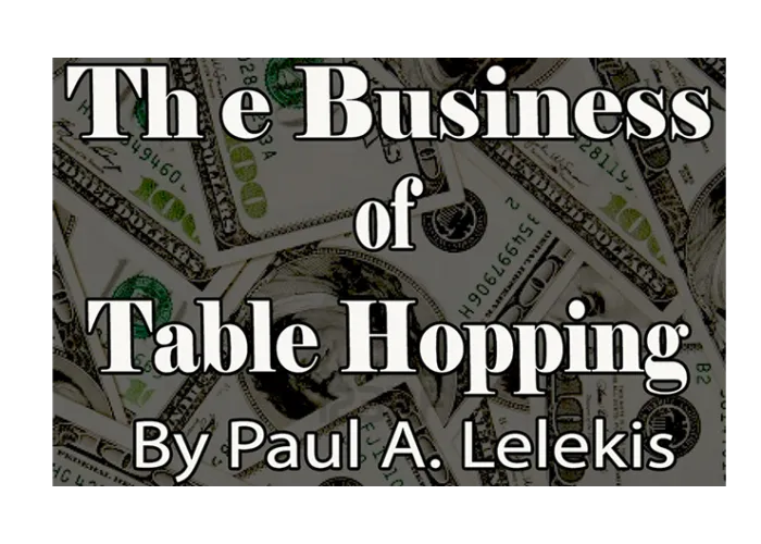 The Business of Table-Hopping by Paul A. Lelekis eBook DOWNLOAD