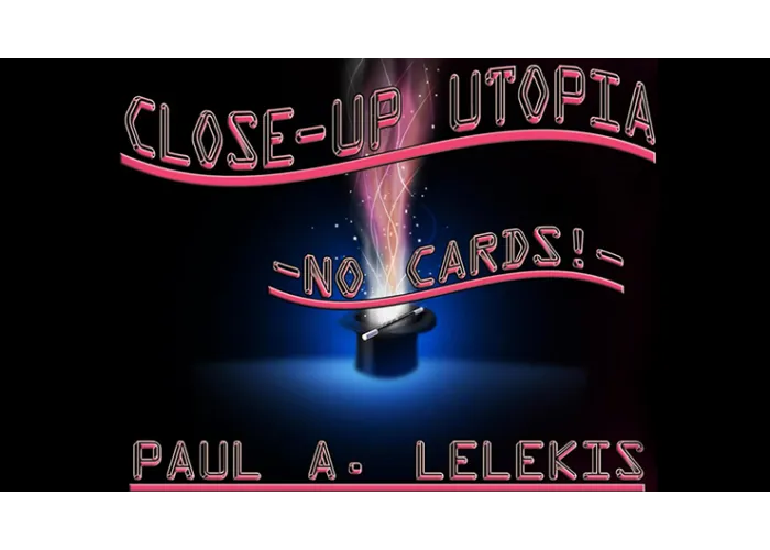CLOSE-UP UTOPIA by Paul A. Lelekis eBook DOWNLOAD