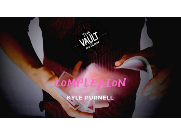 The Vault - Complexion by Kyle Purnell video DOWNLOAD