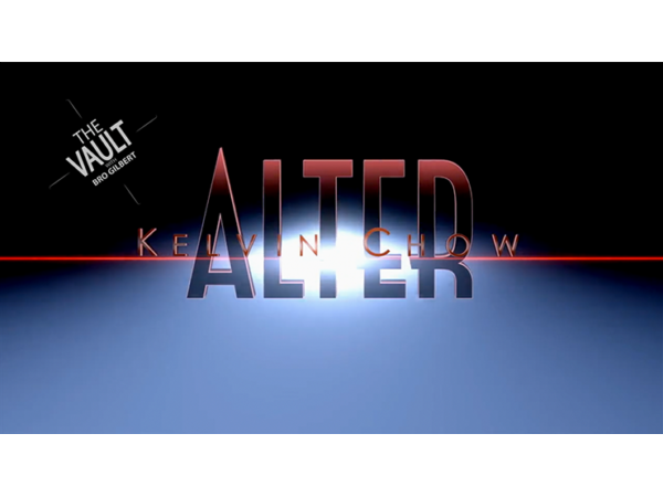 The Vault - ALTER by Kelvin Chow and Lost Art Magic video DOWNLOAD