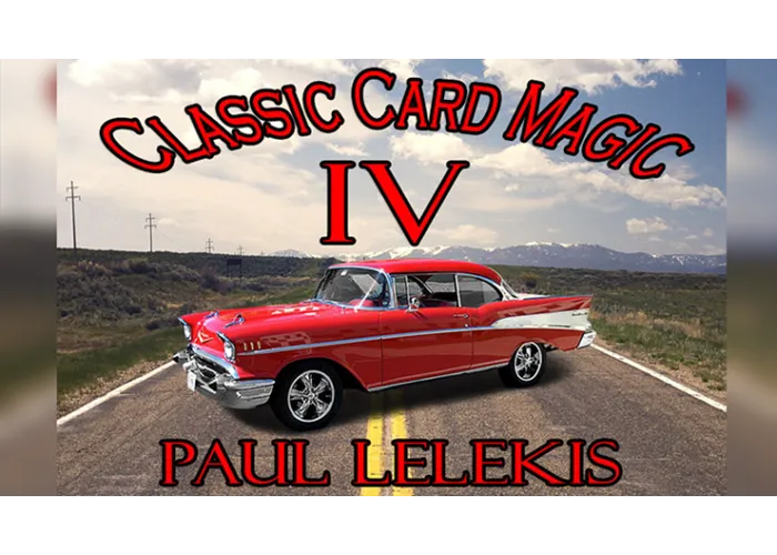 Classic Card Magic IV by Paul A. Lelekis eBook DOWNLOAD