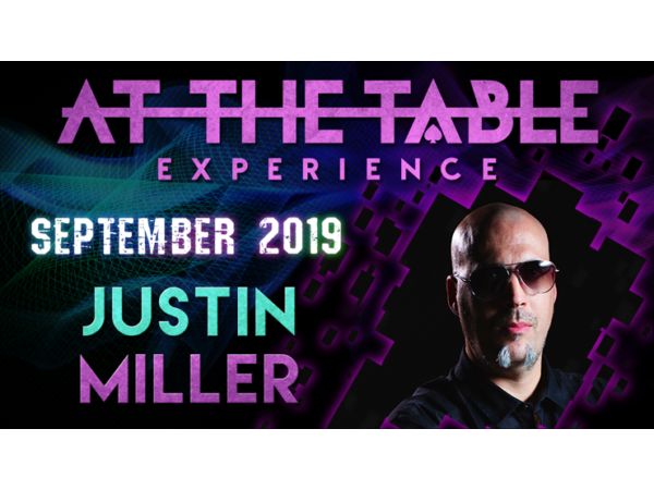 At The Table Live Lecture Justin Miller 2 September 4th 2019 video DOWNLOAD