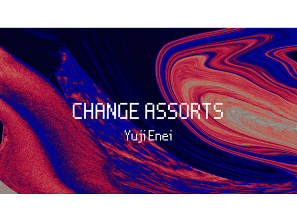 Change Assorts by Yuji Enei video DOWNLOAD
