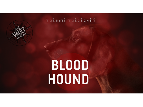 The Vault - Blood Hound by Takumi Takahashi video DOWNLOAD