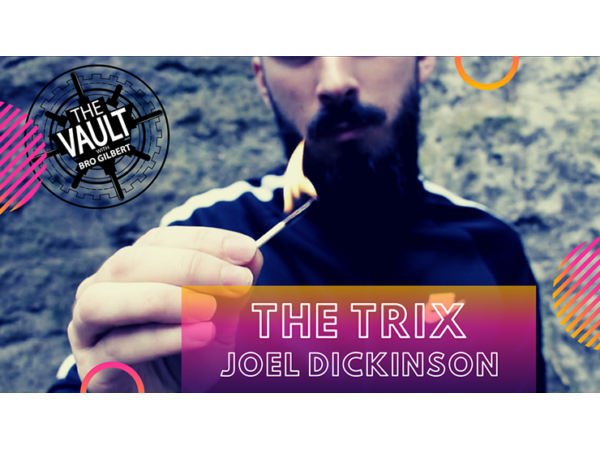 The Vault - The Trix by Joel Dickinson video DOWNLOAD
