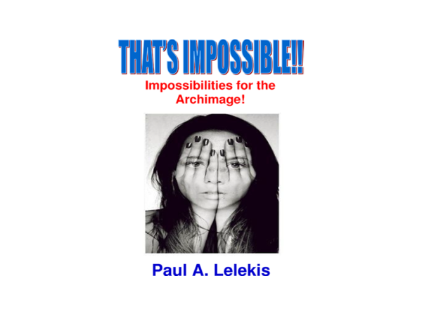 That's Impossible! by Paul A. Lelekis Mixed Media DOWNLOAD