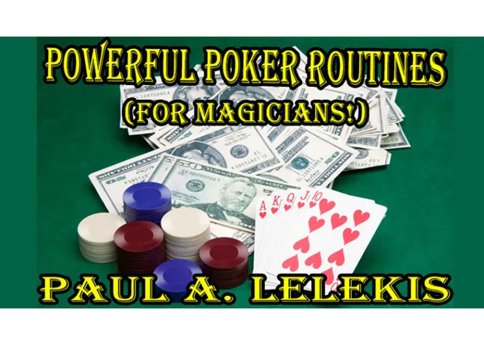POWERFUL POKER ROUTINES by Paul A. Lelekis Mixed Media DOWNLOAD